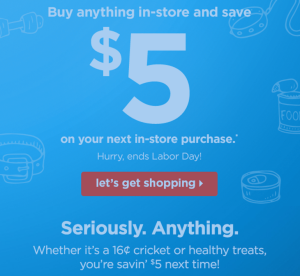 Petco buy anything get $5 off 25